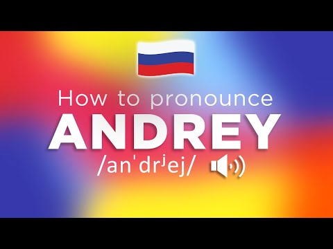 How To Pronounce Andrey (100% NATIVE Speaker!!)
