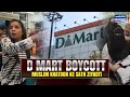 D Mart Mein Muslim Khatoon Ke Sath Ziyadti Kya Musalmaan Mehfooz Hai D Mart Boycott