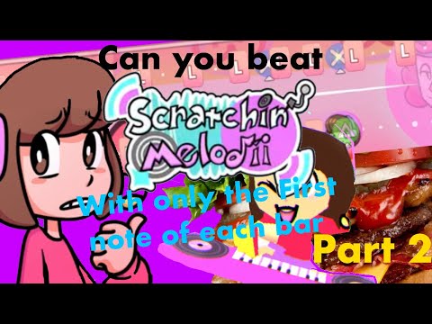 Can you beat scratchin melodii with only the first note of each bar? (PART 2)