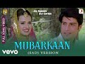 Mubarakaan - Dil Pardesi Ho Gayaa|Sunidhi Chauhan