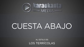 Karaokanta - Los Terrícolas - Cuesta abajo
