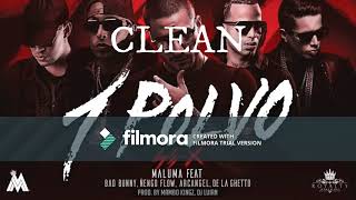 Un Polvo - BadBunny X Maluma X De La Ghetto X Arcangel X Nengo Flow (CLEAN/LIMPIA)