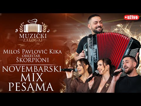MILOŠ PAVLOVIĆ KIKA I ŠKORPIONI - NOVEMBARSKI MIX PESAMA (MUZIČKI ZALOGAJ) 2025.