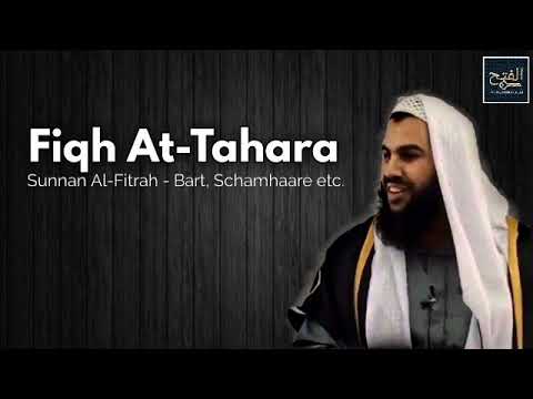 4.Fiqh At-Tahara - Sunan Al-Fitrah Bart, Schamhaare etc.