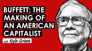 How Warren Buffett Became Warren Buffett | Buffett: The Making of an American Capitalist (TIP733)