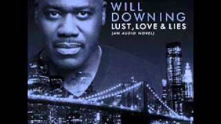 Will Downing - Lust at first sight