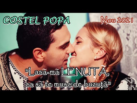 © COSTEL POPA - Lasă-mă LENUȚĂ, ca să te mușc de buzuță 💋💔(Official Video 4K 2021) ÎNVÂRTITĂ Târnave