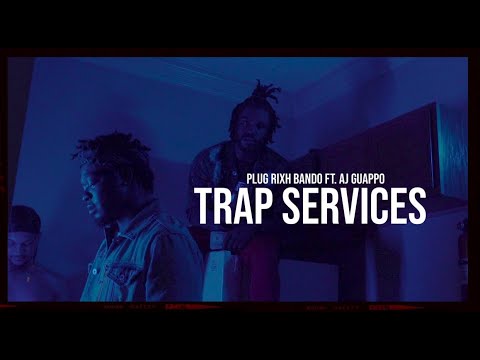 Plug Rixh Bando Ft. Aj Guappo - Trap Services (Shot By @Yzshotem)