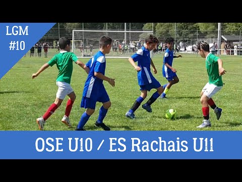 2023-05-27 // OSE U10 - ES Rachais U11 (Tournoi National La Grande Motte)