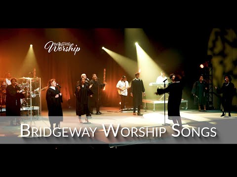 Bridgeway Worship Songs - 02/07/21