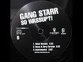 Gang Starr - So Wassup
