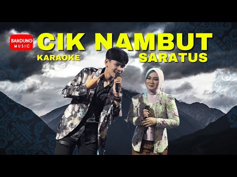 KARAOKE | MINUSONE - CIK NAMBUT SARATUS [ OFFICIAL BM ]