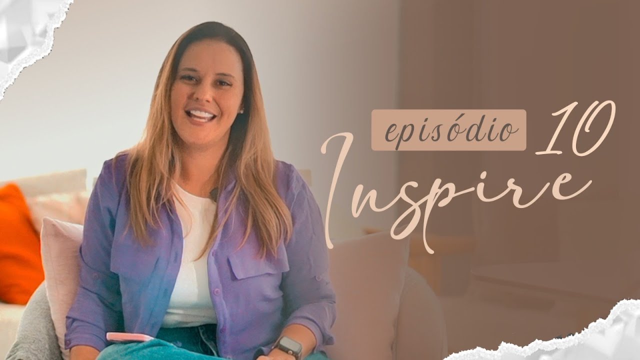 PROMESSAS E SONHOS | INSPIRE #010 | RADICAIS LIVRES