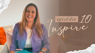 PROMESSAS E SONHOS | INSPIRE #010 | RADICAIS LIVRES
