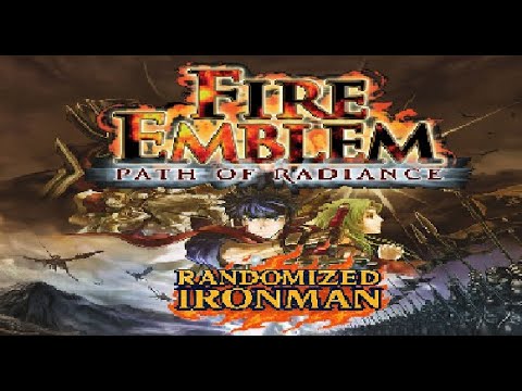 No Resets, Just regrets – Fire Emblem 9 Randomized Ironman Part 12