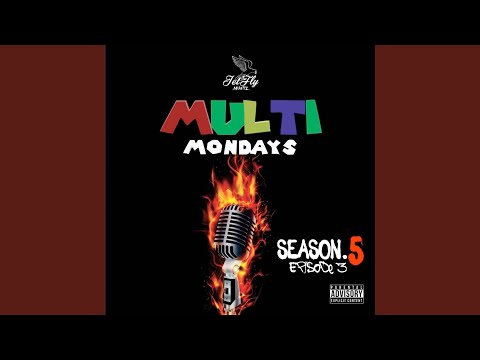 Multi Mondays Season 5, Ep. 3