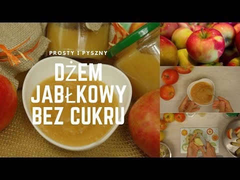 DŻEM JABŁKOWY bez cukru – pyszny i prosty – przetwory domowe