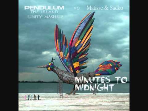 Pendulum vs. Matisse & Sadko - The Island (Minutes To Midnight 'Unity' Mash Up)