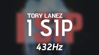 Tory Lanez - I Sip (432Hz)