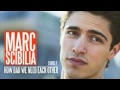 Marc Scibilia-How Bad We Need Each Other ...