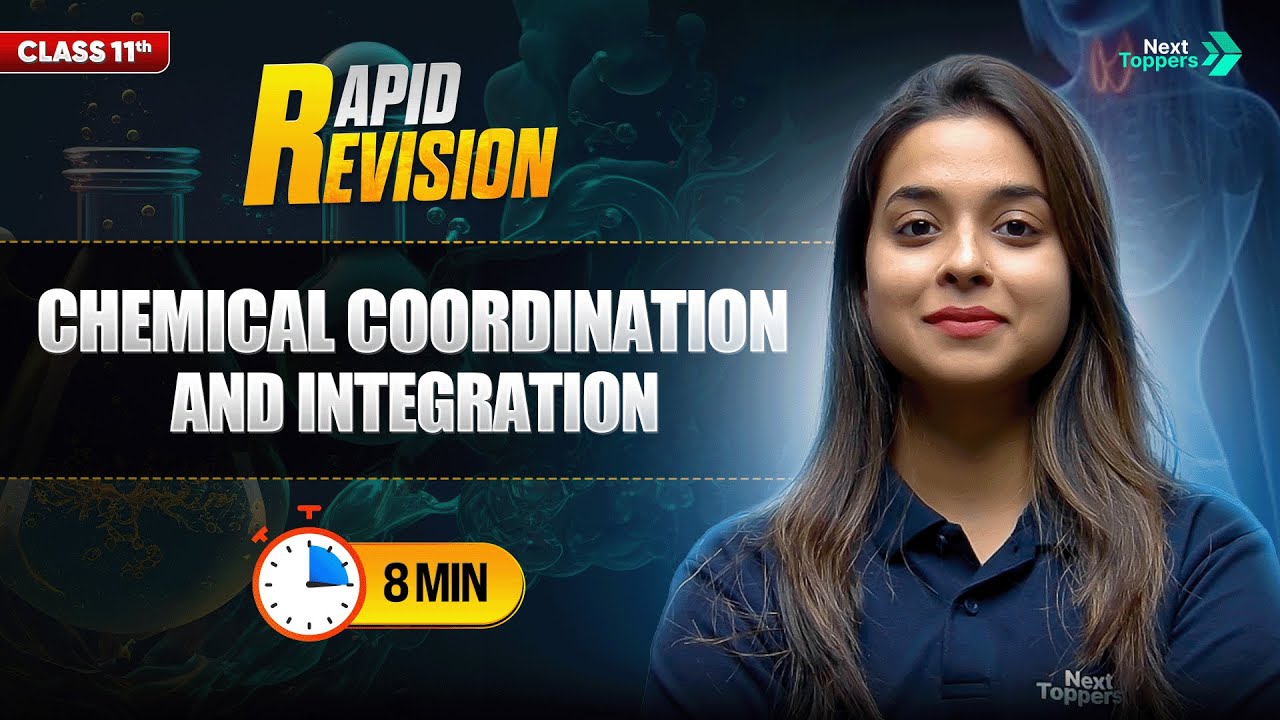 Chemical Coordination and Integration | CBSE Class 11th Biology | Full Chapter in 7 Mins