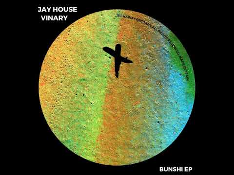 Jay House, Vinary - Bunshi (Original Mix) [TECHAWAY RECORDS]