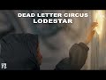 Dead Letter Circus - Lodestar [Official Music Video ...