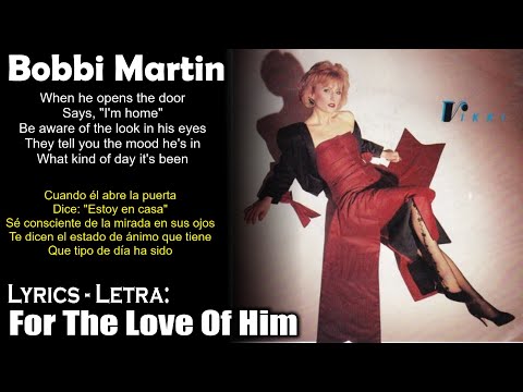 Bobbi Martin - For The Love Of Him (Lyrics Spanish-English) (Español-Inglés)
