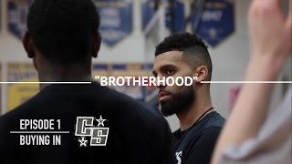 California Stars "Brotherhood" | Episode 1 | Buying In