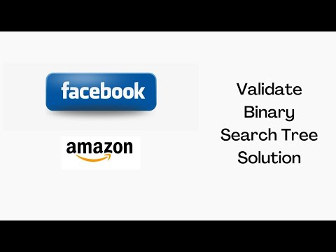 Facebook Coding Interview Question Validate Binary Search Tree Solution Python