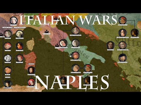 Italian Wars 2/10 - The Kingdom of Naples