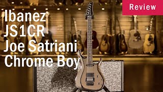 Video thumbnail for Ibanez JS1CR Joe Satriani Chrome Boy by CMG