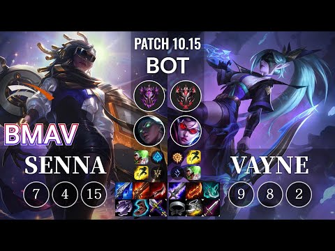 HLE Bmav Senna vs Vayne Bot - KR Patch 10.15