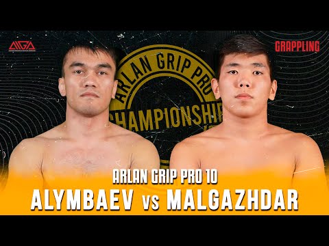 Бауыржан Алымбаев - Амир Малгаждар | Arlan Grip PRO 10 | Grappling