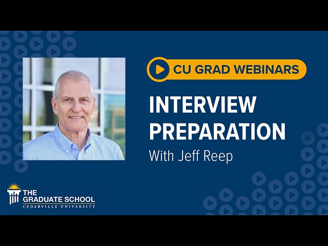 Thumbnail for video titled: CU Grad Webinars — Interview Preparation With Jeff Reep
