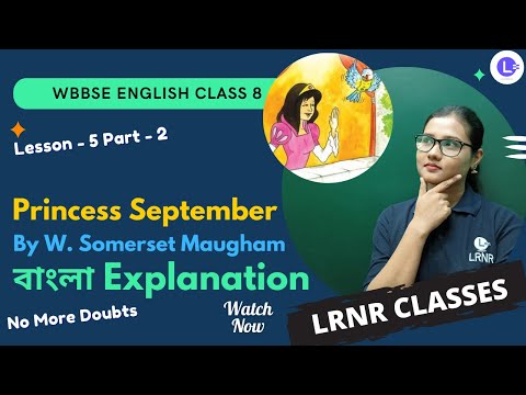 Lesson 5 Princess September by W. Somerset Maugham (Part 2)