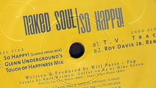 Naked Soul - So happy (GU Mix) - NLC