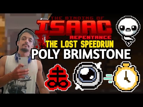POLY BRIMSTONE!! THE LOST SPEEDRUN!! - The Binding of Isaac: Repentance