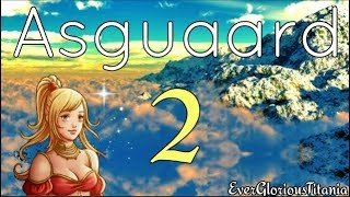 Asguaard Playthrough Part 2 (No Commentary)