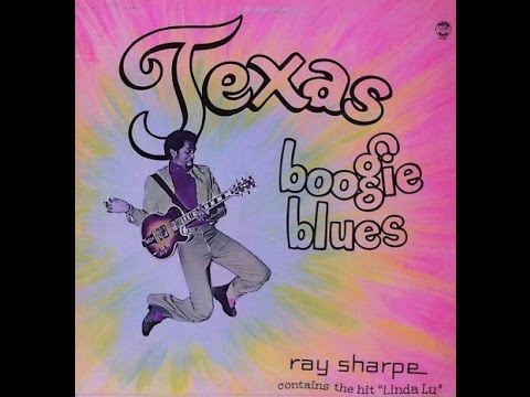 Ray Sharpe - Texas Boogie Blues ( Full Album ) 1980