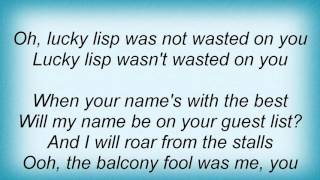 Morrissey - Lucky Lisp Lyrics
