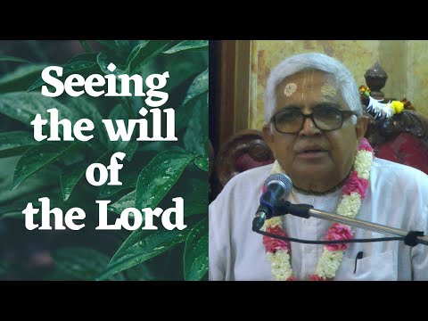 H.G. Vrishabhanu Prabhu | Seeing the will of the Lord | ISKCON Chowpatty.
