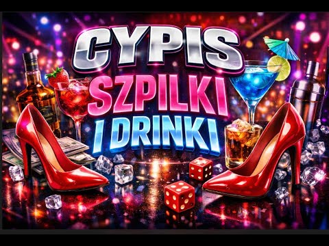 CYPIS - SZPILKI I DRINKI ALE TO #MOCNYCOVER