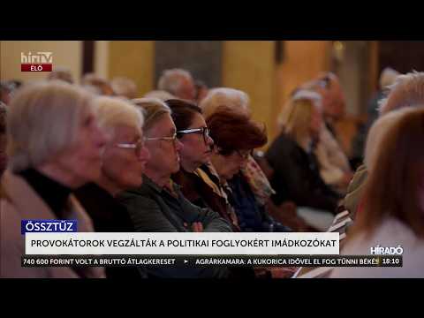 Provokátorok vegzálták a politikai foglyokért imádkozókat - HírTV