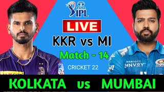 Live Kolkata vs Mumbai | KKR vs MI | MI vs KKR | Cricket 22 | Prediction | Fantasy Sports Score