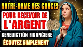 💖PRIÈRE PUISSANTE À NOTRE-DAME DES GRÂCES POUR RECEVOIR DE L'ARGENT RAPIDE ET BÉNI🙏