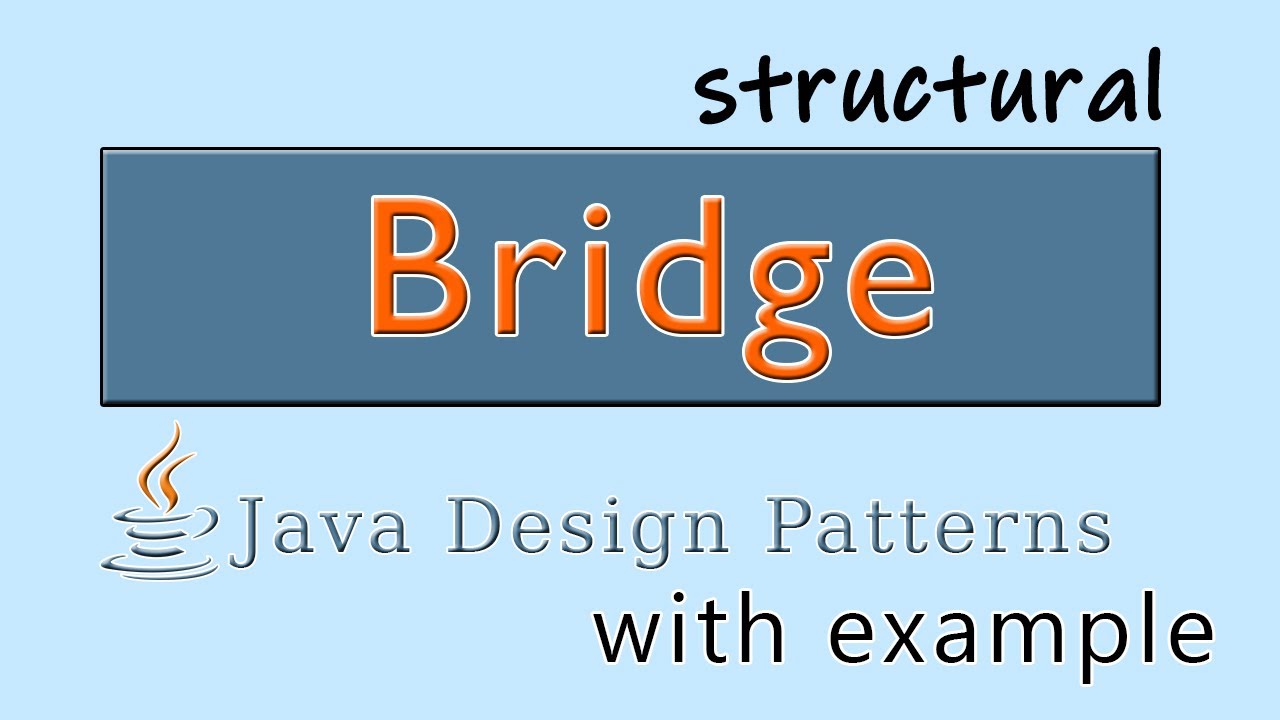 Java Bridge Design Pattern: Building Flexible Software Structures