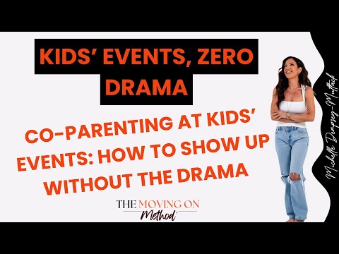 Watch — Co-Parenting at Kids' Events, how to show up without the drama — co-parenting coach