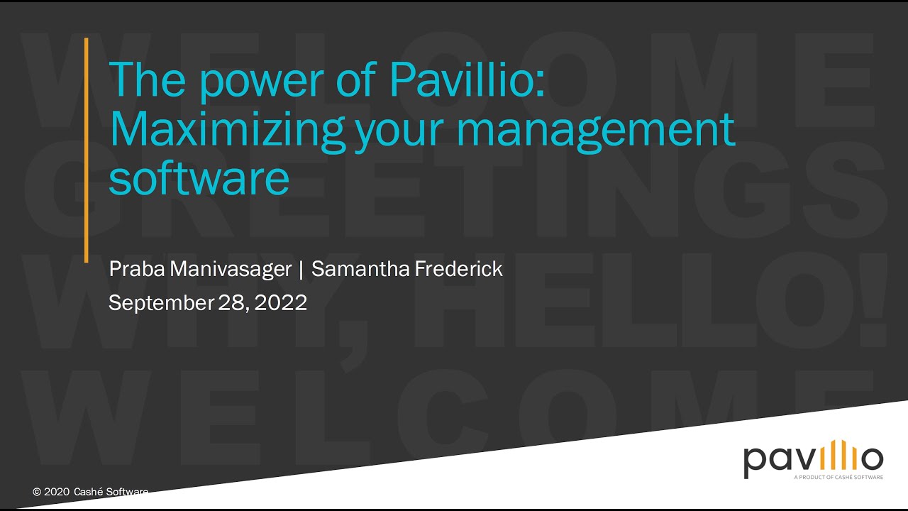 Power of Pavillio: New Features And Getting The Most Out Of Your Management Software