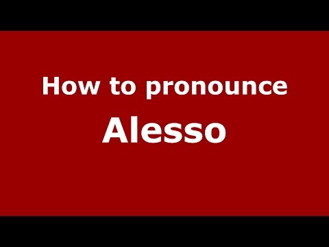 How to pronounce Alesso (Spanish/Argentina) - PronounceNames.com